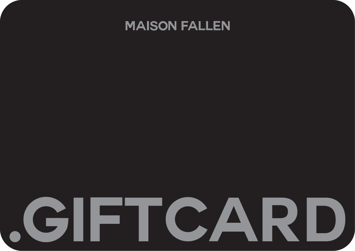 MAISON FALLEN Gift Card